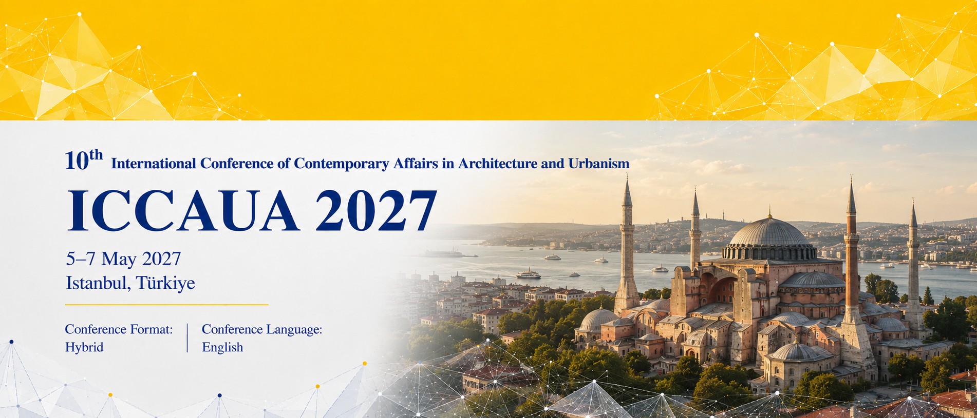 10th International Conference of Contemporary Affairs in Architecture and Urbanism (ICCAUA2027)
